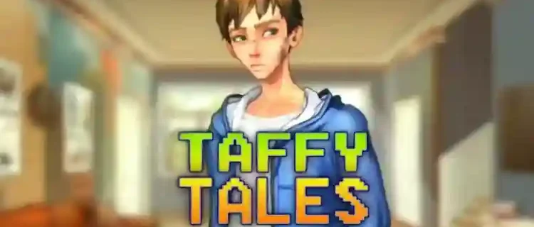 Taffy Tales