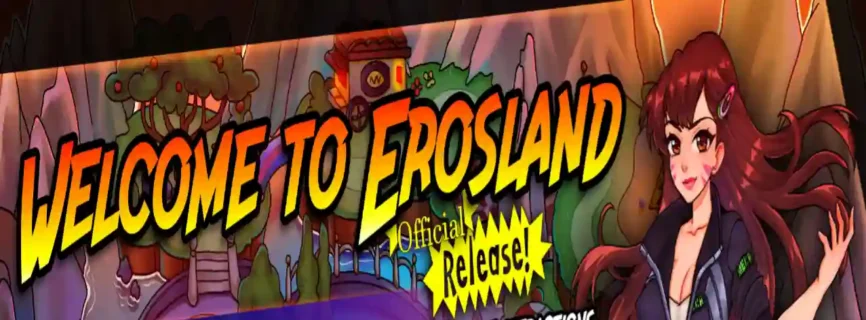 Welcome To Erosland