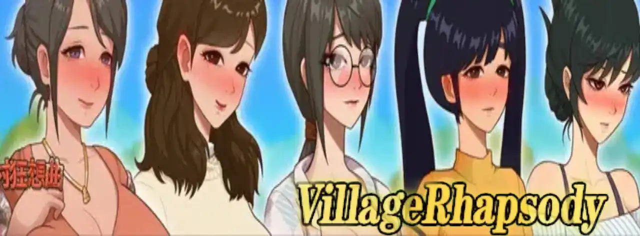 Village Rhapsody