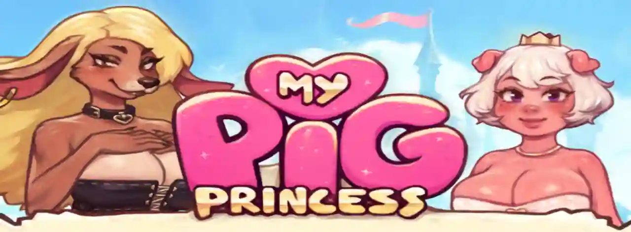 My Pig Princess