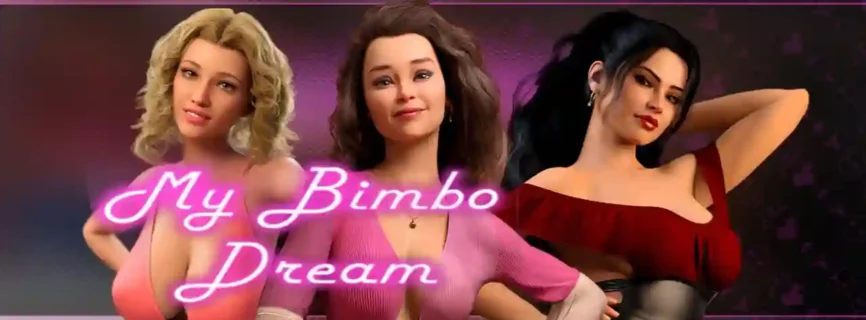 My Bimbo Dream