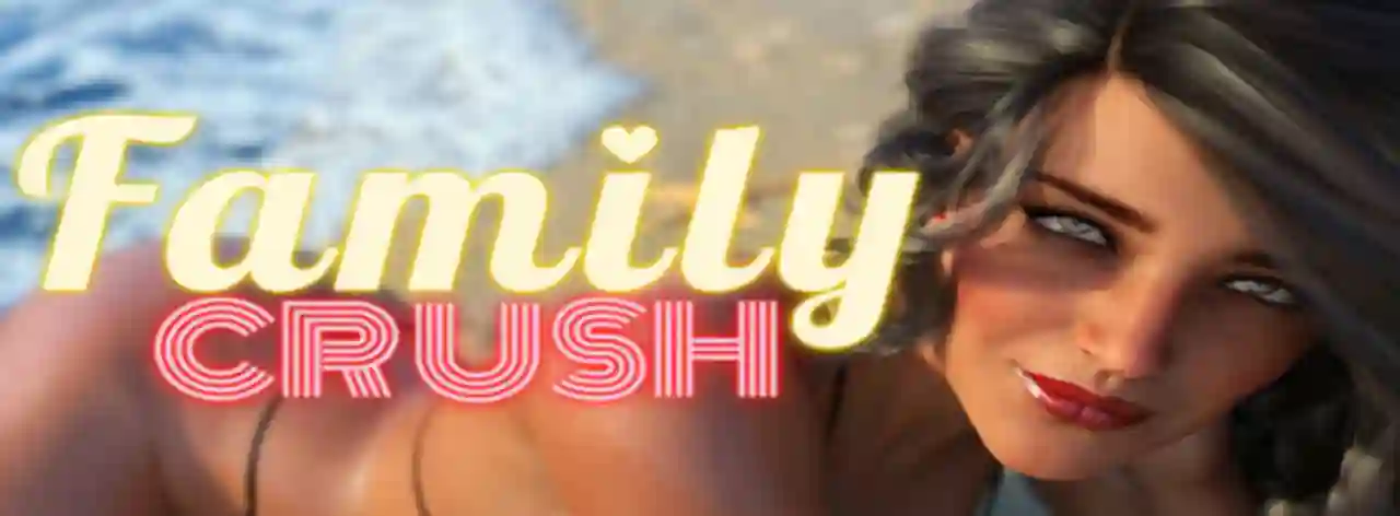 Family Crush