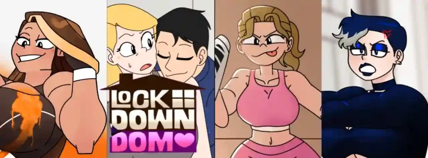 LockDown Dom