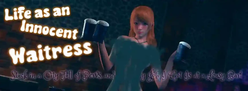 Life As An Innocent Waitress