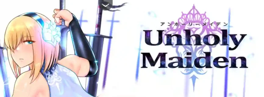 Unholy Maiden