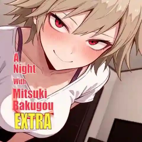 A Night With Mitsuki Bakugou APK v1.0 EXTRA (Unlocked Game)